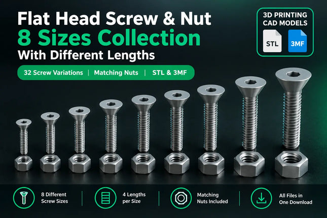 Flat Head Screw & Nut 3D Printing Bundle – 8 Sizes, 32 Length Variations | STL & 3MF CAD Models